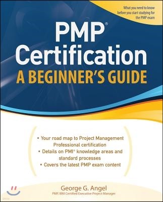 Pmp Certification, a Beginner's Guide