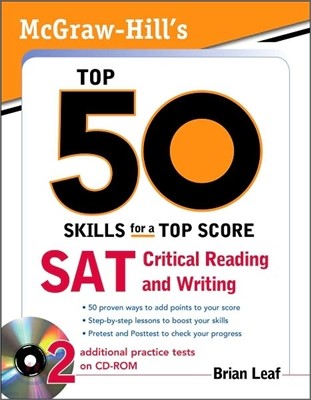 McGraw-Hill's Top 50 Skills for a Top Score : SAT Critical Reading and Writing