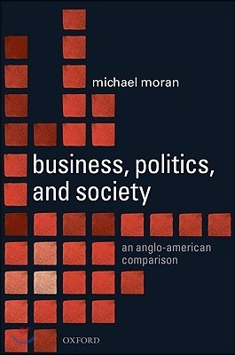 Business, Politics, and Society