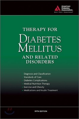 Therapy for Diabetes Mellitus and Related Disorders