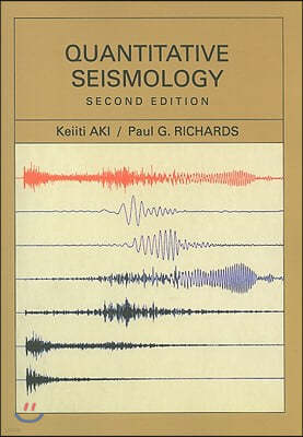 Quantitative Seismology