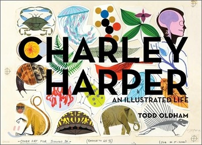 Charley Harper Illustrated Life