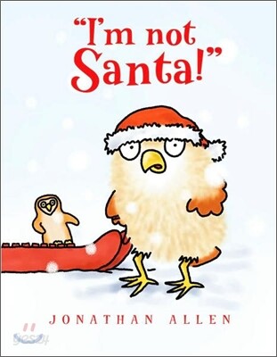 I'm Not Santa!