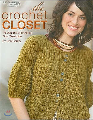 The Crochet Closet: 15 Designs to Enhance Your Wardrobe