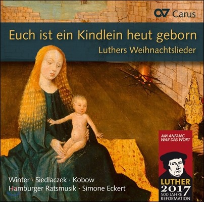 Simone Eckert 마틴 루터의 크리스마스 노래 (Euch Ist Ein Kindlein Heut Geborn - Luthers Weihnachtslieder) 시모네 에케르트, 함부르크 라츠무지크