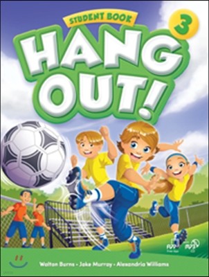 Hang Out 3 : Student Book