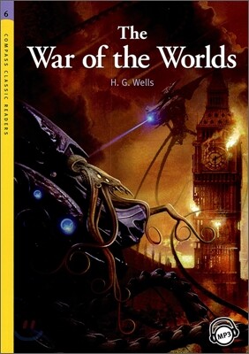 Compass Classic Readers Level 6 : The War of the Worlds