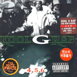 Kool G Rap - 4, 5, 6