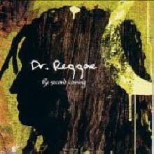   (Dr. Reggae) - 2 - The Seound Coming (̰)