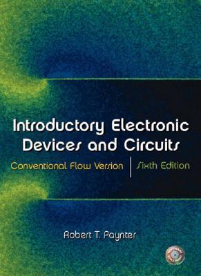 Introductory Electronic Devices and Circuits (6th Edition)