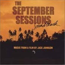 O.S.T. (Jack Johnson) - The September Session - Music By Jack Johnson (Digipack//̰)