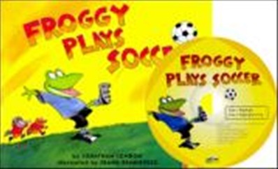 Froggy Plays Soccer (Book & CD)