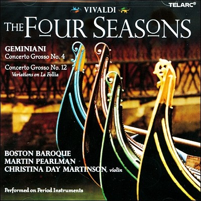 Boston Baroque ߵ:  / ̴Ͼƴ:  ְ 4 12 (Vivaldi: The Four Seasons / Geminiani: Concerto Grosso)