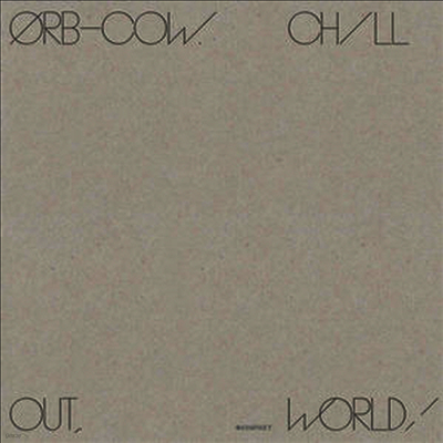 ORB — Cow / Chill Out World 앨범 커버
