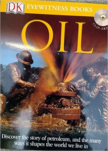 DK Eyewitness Books Oil