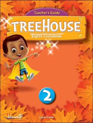 TreeHouse 2 : Teacher's Guide