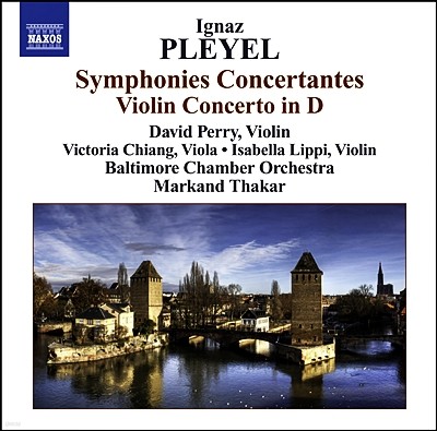 David Perry ÷: ̿ø ְ,  üź (Pleyel: Violin Concerto In D, Symphonies Concertantes) 