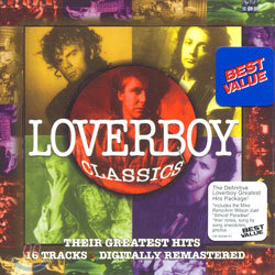 Loverboy - Classics: Their Greatest Hits