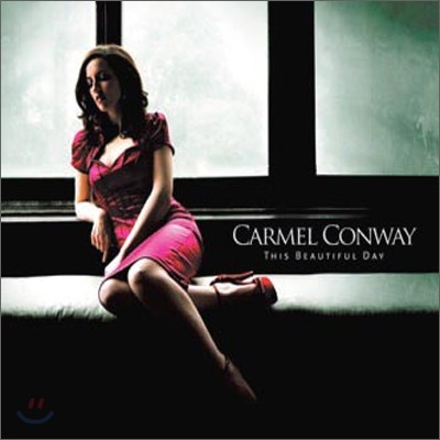Carmel Conway - This Beautiful Day