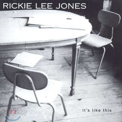 Rickie Lee Jones - It's Like This