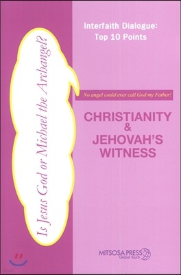 CHRISTIANITY&JEHOVAH'S WITNESS