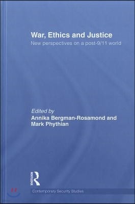 War, Ethics and Justice