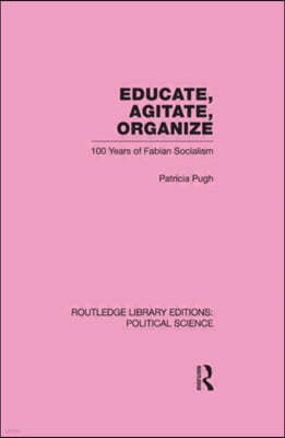 Educate, Agitate, Organize Library Editions: Political Science Volume 59