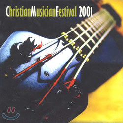 Christian Musician Festival 2001