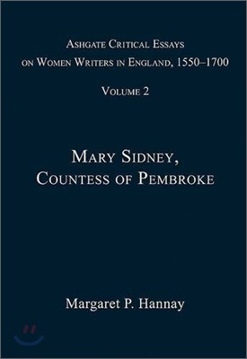 Ashgate Critical Essays on Women Writers in England, 1550-1700