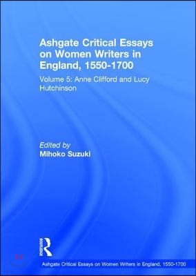 Ashgate Critical Essays on Women Writers in England, 1550-1700