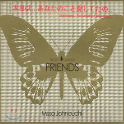 Missa Johnouchi - Friends