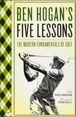 Five Lessons: The Modern Fundamentals of Golf