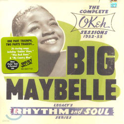 Big Maybelle - The Complete Okeh Sessions 1952-55