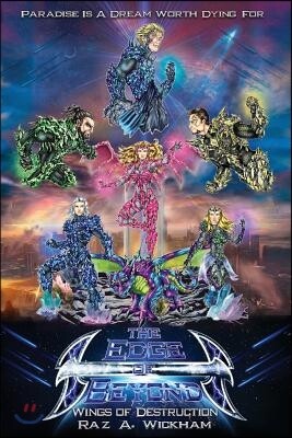 The Edge Of Beyond: Wings Of Destruction