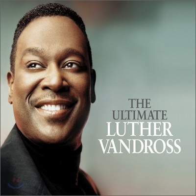Luther Vandross - The Ultimate Luther Vandross