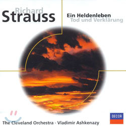 Strauss : Ein HeldenlebenTod Und Verklarung : Vladimir AshkenazyThe Cleveland Orchestra