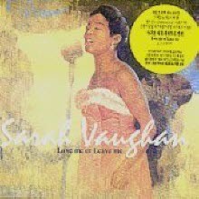 Sarah Vaughan - Love Me Or Leave Me (2CD)