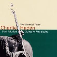 Charlie Haden Gonzalo Rubalcaba - The Montreal Tapes (̰)