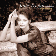 Jane Trojan - Of Life and Love (Piano Solo/̰)