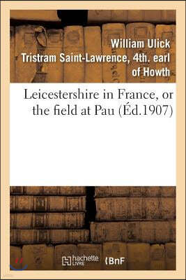 Leicestershire in France, or the Field at Pau