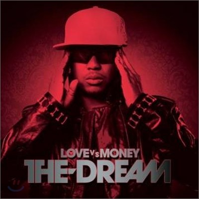 The-Dream - Love vs Money