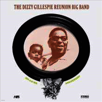 Dizzy Gillespie — Reunion Big Band - 20th & 30th Anniversary (Gatefold Cover) 앨범 커버
