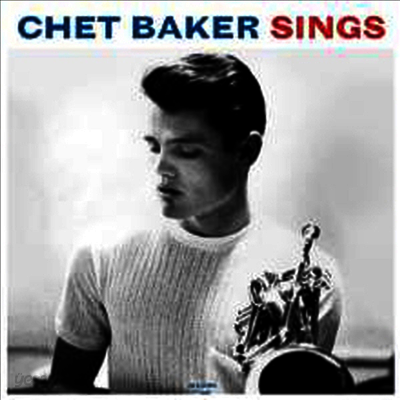 Chet Baker - Chet Baker Sings (180G)(Blue LP)