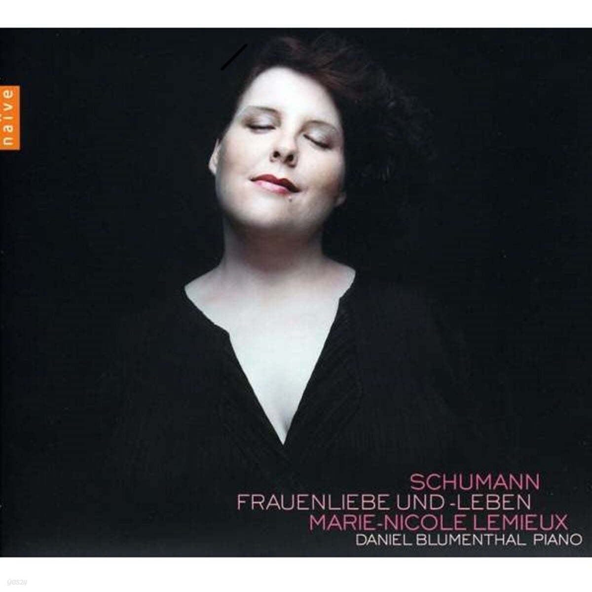 Marie-Nicole Lemieux 슈만: 여자의 사랑과 생애 (Schumann : Frauenliebe und Leben Op.42) 