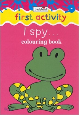 First Activity : I Spy... (Colouring Book)