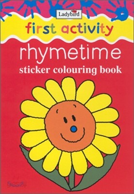 First Activity : Rhymetime (Sticker Colouring Book)