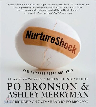 Nurtureshock: New Thinking about Children
