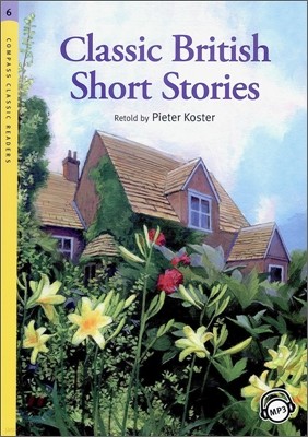 Compass Classic Readers Level 6 : Classic British Short Stories