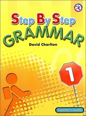 Step by Step Grammar 1 : Teacher's Guide