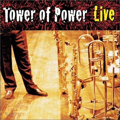 Tower Of Power - Soul Vaccination: Live